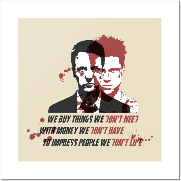 Fight Club Wall Art by TeeAgromenaguer